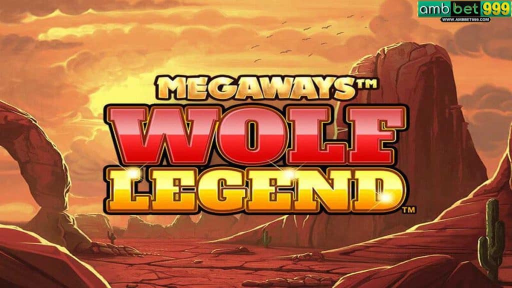 รีวิวเกม Megaways Wolf Legend จาก Blueprint ที่มีใน Ambbet999