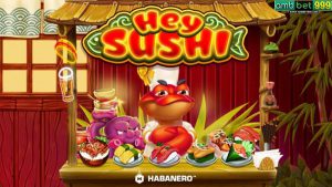 สล็อต Hey Sushi จากค่าย Habanero ที่มีใน Ambbet999