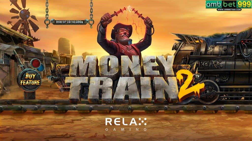 สล็อต Money Train 2 จากค่าย Relax Gaming ที่มีใน Ambbet999