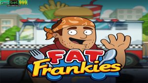 สล็อต Fat Frankies เกมน่าเล่นแตกง่าย จากเว็บ Ambbet999