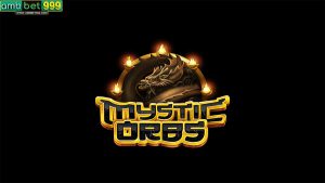 สล็อต Mystic Orbs เกมสล็อตแจกหนัก จาก Ambbet999.2