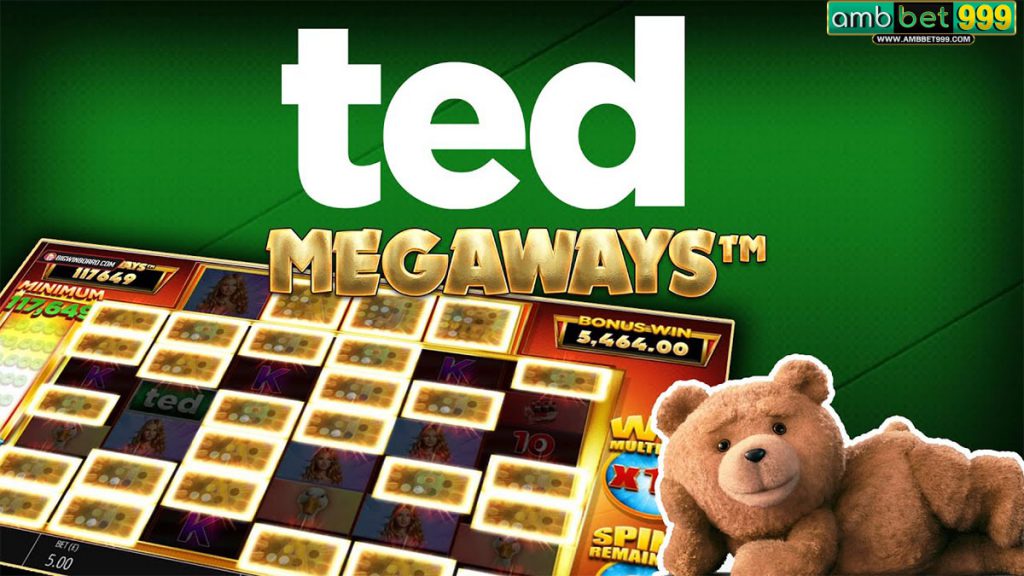 สล็อต Ted Megaways เกมแตกง่ายจากเว็บ Ambbet999