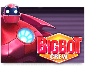 เกม Big Bot Crew โปรดีโบนัสเพียบ จากเว็บ Ambbet999.3